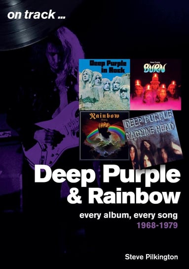 Deep Purple and Rainbow Steve Pilkington