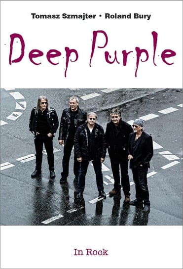 Deep Purple Bury Roland, Szmajter Tomasz