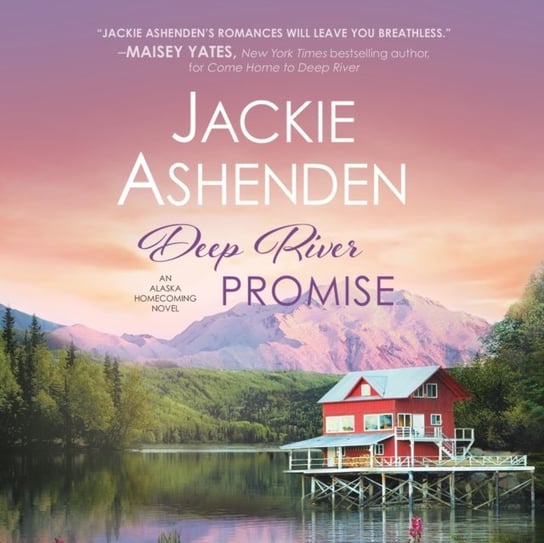 Deep River Promise Ashenden Jackie, Lucas Ava