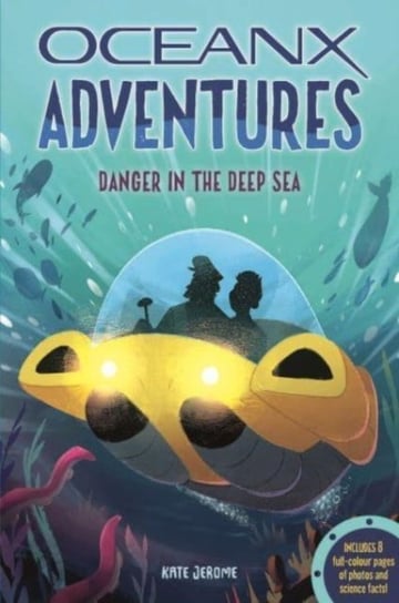 Deep Sea Danger Kate Jerome