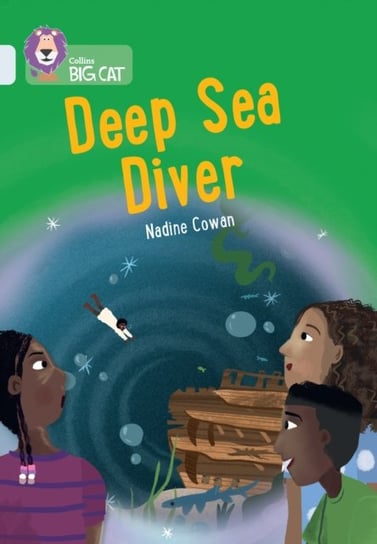 Deep Sea Diver: Band 17/Diamond Harpercollins Publishers