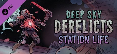 Deep Sky Derelicts: Station Life Snowhound Games