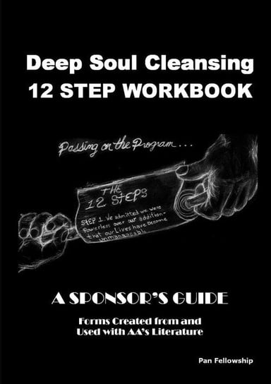 Deep Soul Cleansing-12 Step Workbook M. Jamie