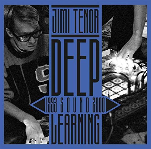 Deep Sound Learning (1993-2000) Tenor Jimi