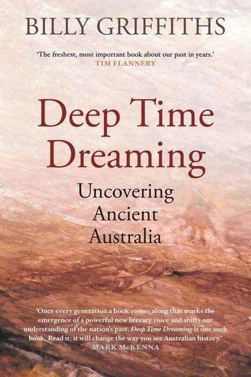 Deep Time Dreaming Griffiths Billy
