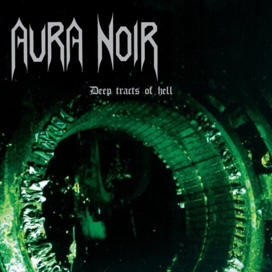 Deep Tracts Of Hell Aura Noir