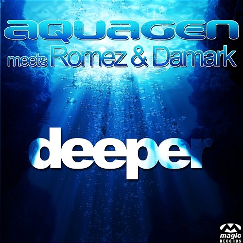 Deeper Aquagen meets Romez & Damark