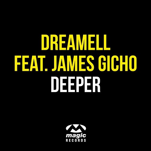 Deeper Dreamell feat. James Gicho