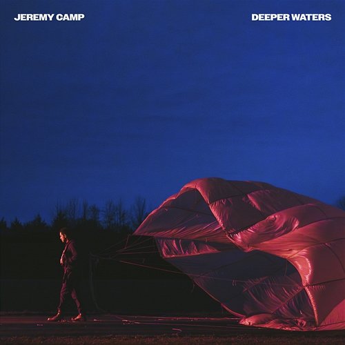 Deeper Waters Jeremy Camp