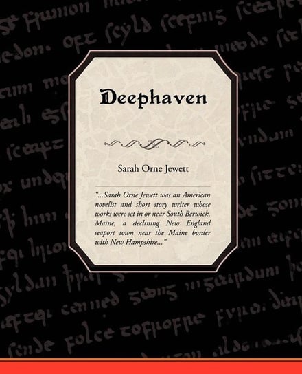 Deephaven Jewett Sarah Orne