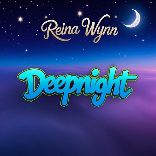 Deepnight Reina Wynn
