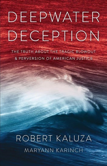 Deepwater Deception Kaluza Robert