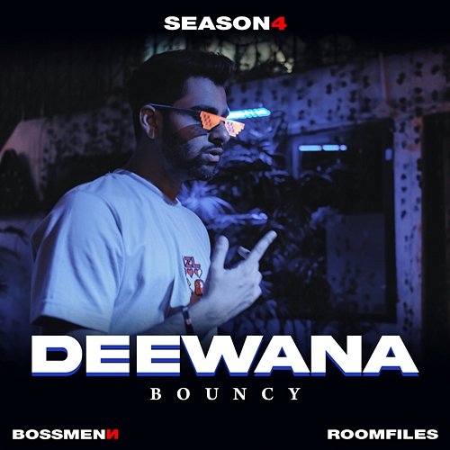 Deewana Boss Menn & Bouncy