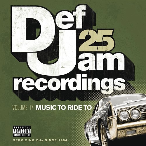 Def Jam 25, Vol 17 - Music To Ride To Various Artists