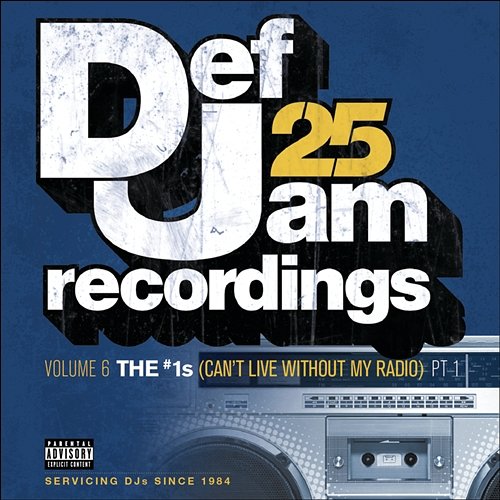 Def Jam 25, Vol. 6: THE # 1's Pt. 1 Various Artists