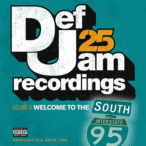 Def Jam 25, Vol. 9 - Welcome To The South Various Artists
