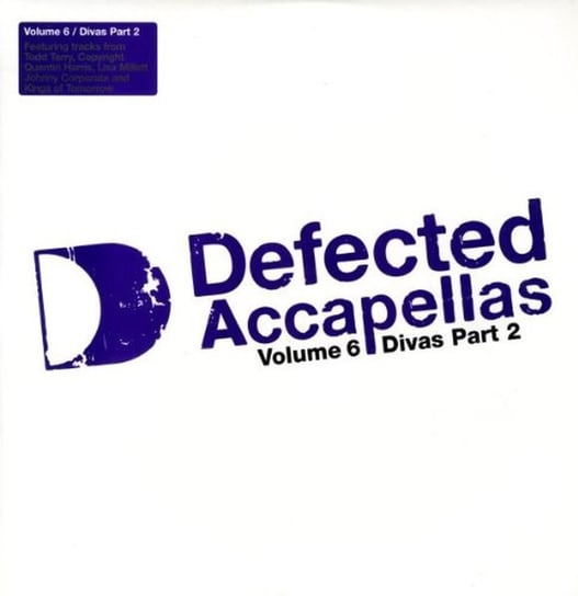 Defected Accapellas Volume 6 / Divas Part 2 Various Artists