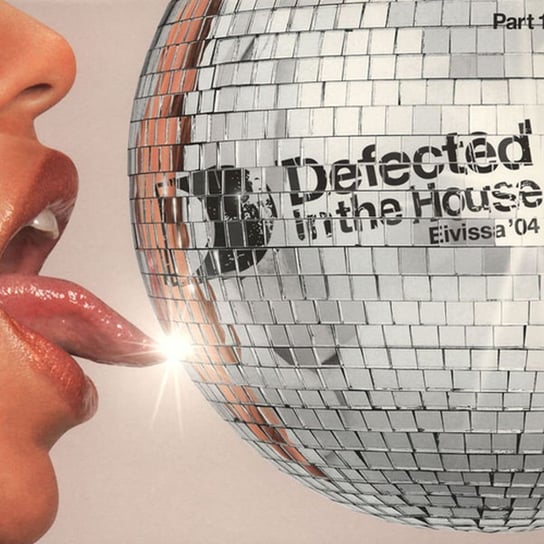 Defected In The House - Eivissa '04 Part 1 (Limited Edition) Various Artists