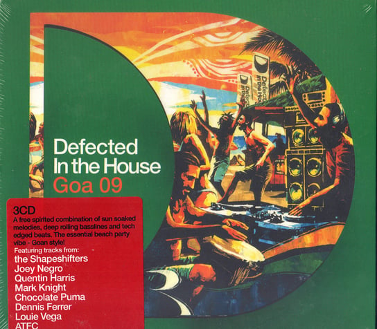 Defected In The House Goa 09 ATFC, Joey Negro, Afterlife, Vega Louie, Harris Quentin