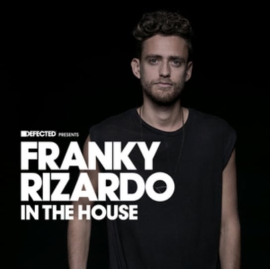Defected pres. Franky Rizardo In The House Various Artists
