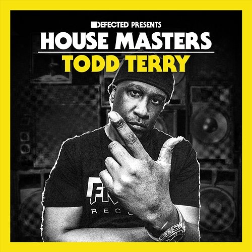 Defected Presents House Masters - Todd Terry Todd Terry