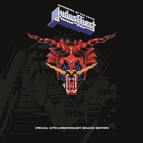 Defenders of the Faith (30th Anniversary Edition) Judas Priest