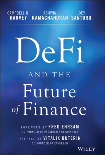 DeFi and the Future of Finance Opracowanie zbiorowe