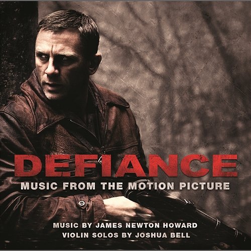 Defiance Original Motion Picture Soundtrack