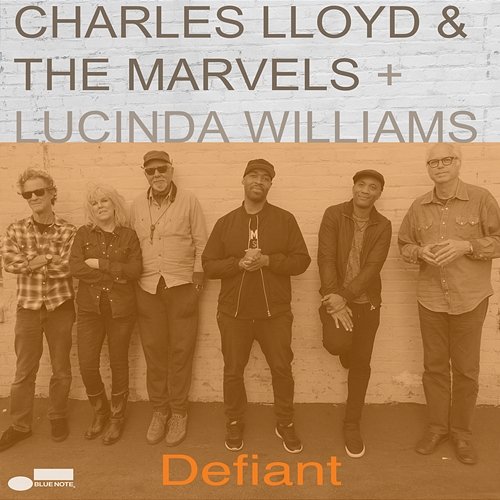 Defiant Charles Lloyd & The Marvels
