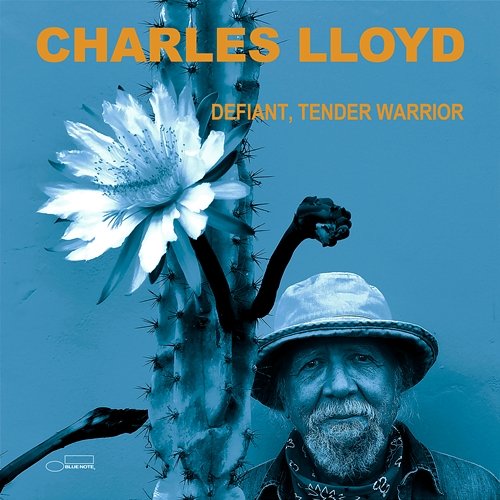 Defiant, Tender Warrior Charles Lloyd