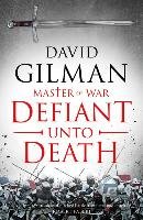 Defiant Unto Death Gilman David