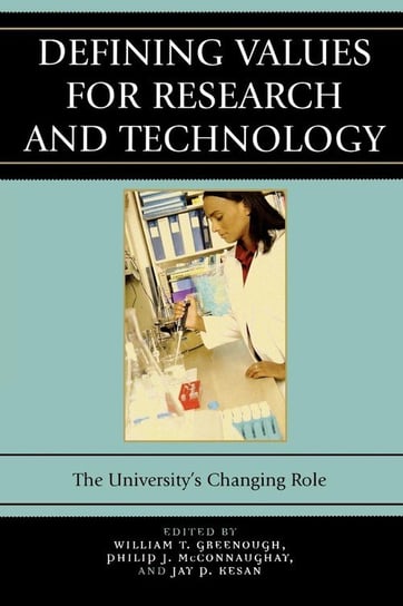 Defining Values for Research and Technology Greenough William T.