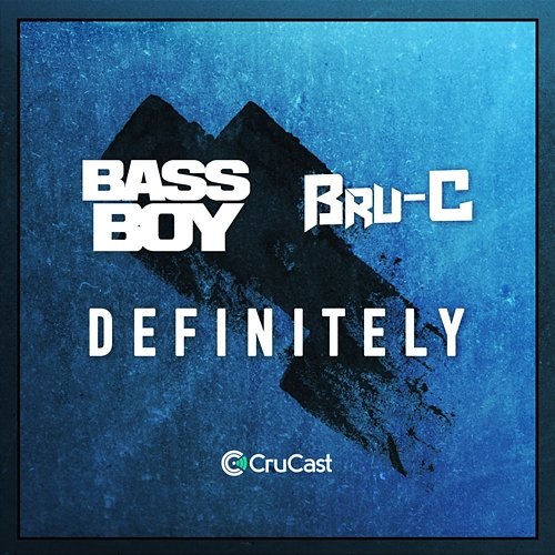 Definitely Bassboy, Bru-C