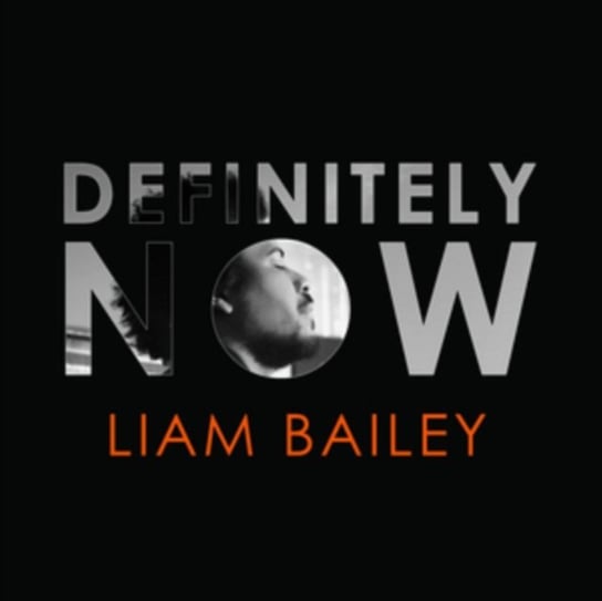 Definitely Now Bailey Liam