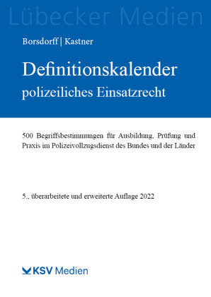 Definitionskalender polizeiliches Einsatzrecht Kommunal- und Schul-Verlag
