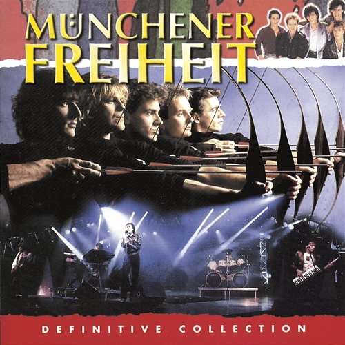 Definitive Collection Münchener Freiheit