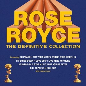 Definitive Collection Rose Royce