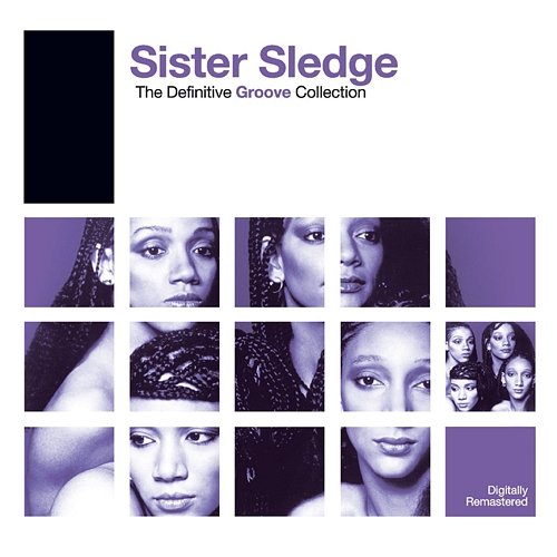 Definitive Groove: Sister Sledge Sister Sledge