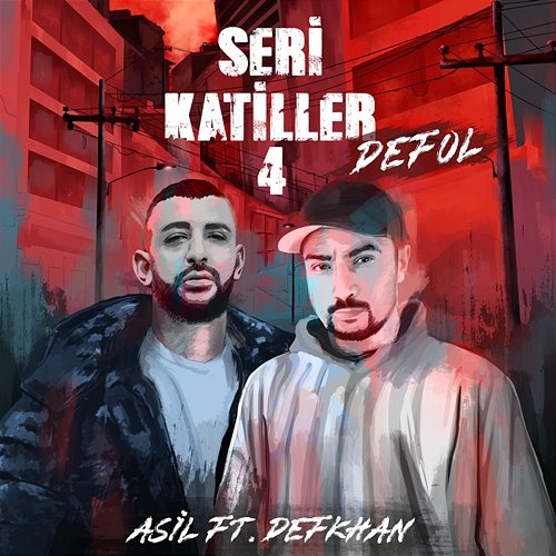 Defol (Seri Katiller Volume 4) Asil Slang feat. Defkhan