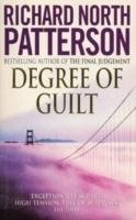 Degree Of Guilt North Patterson Richard