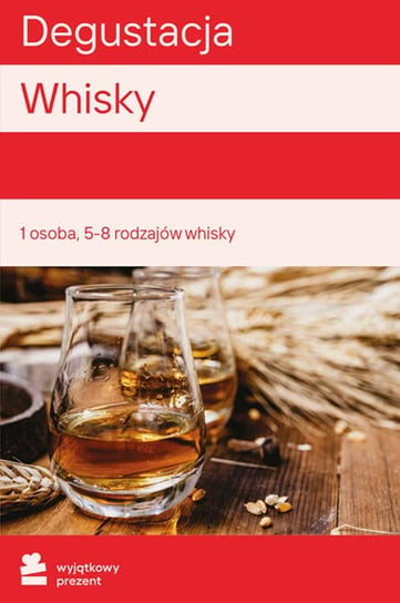 Degustacja Whisky - Wyjątkowy Prezent - kod Inne lokalne