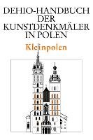 Dehio - Handbuch der Kunstdenkmäler in Polen / Kleinpolen. 2 Bände Deutscher Kunstverlag