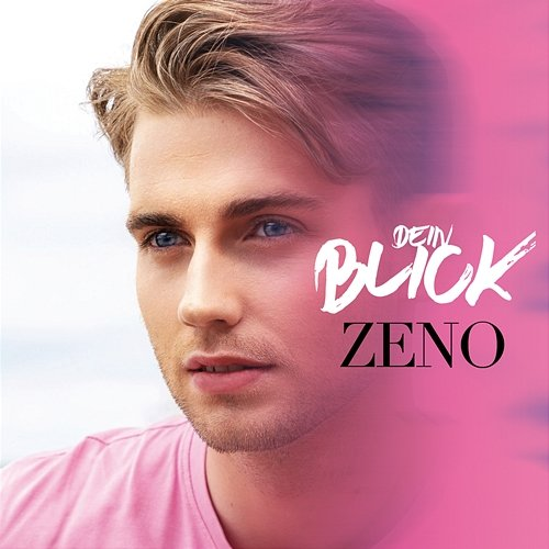 Dein Blick Zeno
