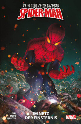 Dein tödlicher Nachbar Spider-Man: Im Netz der Finsternis Panini Manga und Comic