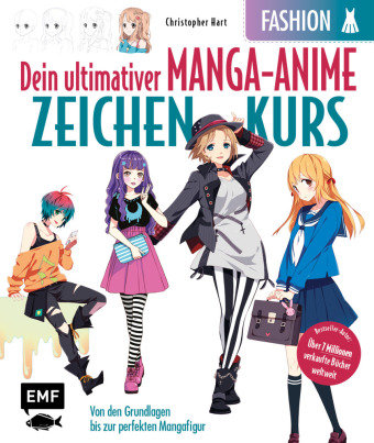 Dein ultimativer Manga-Anime-Zeichenkurs - Fashion Edition Michael Fischer