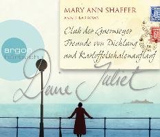 Deine Juliet (Hörbestseller) Shaffer Mary Ann