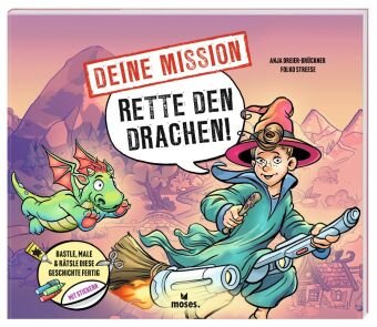 Deine Mission: Rette den Drachen! moses. Verlag