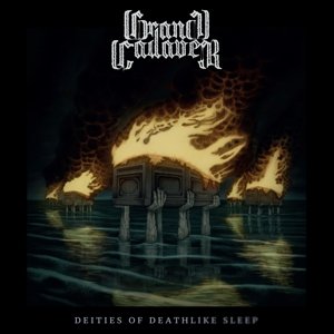 Deities of Deathlike Sleep Grand Cadaver