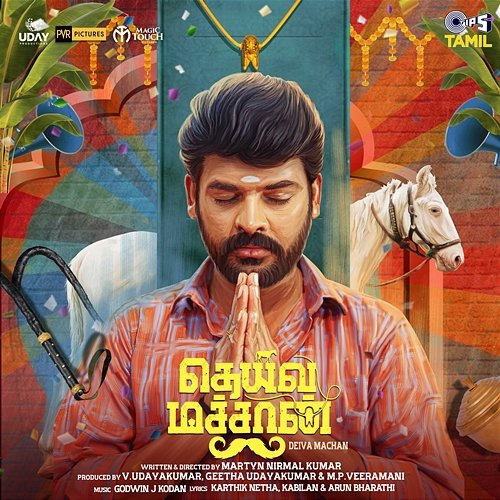 Deiva Machan Kabilan, Karthik Netha, Godwin J Kodan