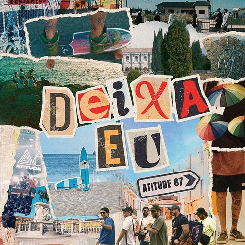 Deixa Eu Atitude 67